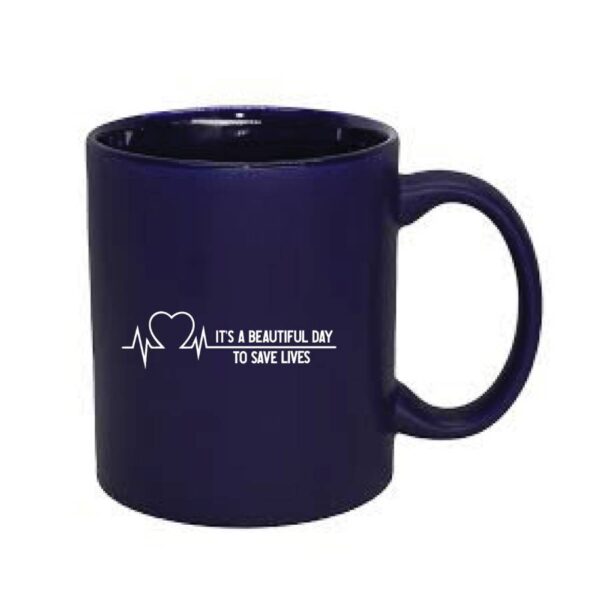 It’s A Beautiful Day To Save Lives Navy Blue Mug
