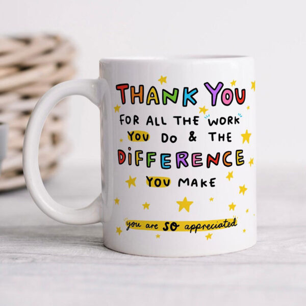 You Are Appreciated Mug